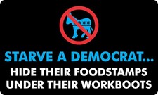 TRUMP 2020 STARVE A DEMOCRAT ANTI DEMOCRAT MAGA DECAL STICKER POLITICAL picture