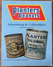 Planters Peanuts Advertising and Collectibles Book Richard Barbara Reddock picture