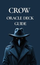 Crow Oracle Deck Guide picture