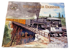 STEAM OVER DONNER HARDBOUND 180 PAGES picture