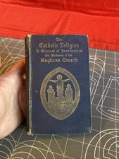 Antique 1894 Catholic Religion Manual For Anglican Church Extremely Rare Item picture