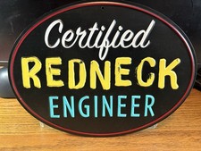 Certified Redneck Engineer 12 by 8.5 Inch Raised Letters Garage Shop picture
