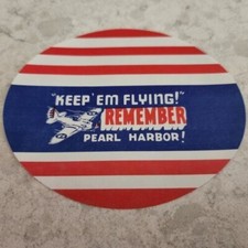 Remember Pearl Harbor Keep'em Flying Authentic window display is 80 years old picture