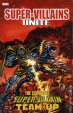 Super-Villains Unite: The Complete Super-Villain Team-Up TPB #1-1ST VF 2015 picture