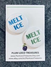 MELT ICE Pin 1.25