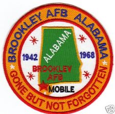 USAF BASE PATCH, BROOKLEY AFB ALABAMA, GONE BUT NOT FORGOTTEN                  Y picture