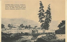 Coloma CA Sutters Mill Gold Discovery 1848 Gold Rush California Postcard picture