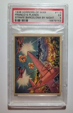 1938 Horrors Of War #113 Franco's Planes Strafe Barcelona By Night PSA 5 EX picture