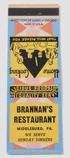 BRANNAN'S RESTAURANT MATCHBOOK COVER * MIDDLEBURG, PENNSYLVANIA picture