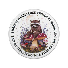 I Hate It When I Lose Things at Work MY WILL to LIVE UV Printing Pin Cute picture
