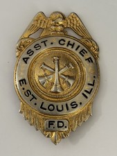 Antique Obsolete East St. Louis, Illinois Fire Dept Assistant Chief Badge picture