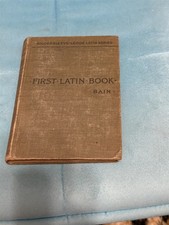 First Latin Book charles bain 1908 Gildersleeve Lodge Latin Series Hardcover picture