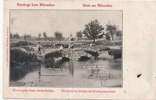 MILWAUKEE WI - Washington Park Stone Bridge Gruss Aus Milwaukee Postcard - udb picture