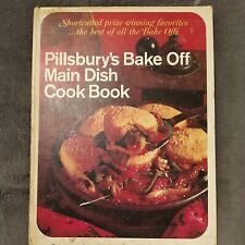 Pillsbury's Bake Off Main Dish Cook Book Hardcover Pillsbury Publishing 1968  picture