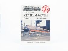 Memories of Norfolk And Western Power by Paul Carleton ©1994 HC Book picture