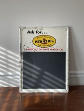 Pennzoil Chalkboard Sign Metal Ask For Pennzoil AM 7-65 picture
