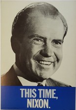 1968 Scarce This Time Nixon Campaign Poster picture