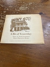 A Bit Of Yesterday South Louisiana Plantation Homes 1975 Pamphlet And Map picture