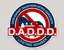 MAGA USA DADS AGAINST DAUGHTER DATING DEMOCRATS MEMBER DECAL picture