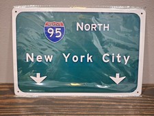 NORTH 95 NEW YORK CITY  12 x 8 inch Metal Sign picture