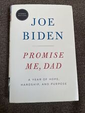 President Joe Biden SIGNED Autographed “Promise Me, Dad” Hardcover First Edition picture