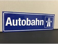 Autobahn road sign German European Porsche BMW Mercedes Audi vw picture