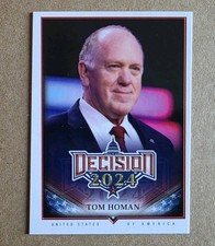 Decision 2024 Update Tom Homan #238 Base Card  picture