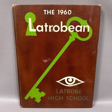 Vintage Latrobe PA 1960 Latrobe High School Yearbook The Latrobean picture