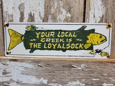 VINTAGE LOYALSOCK CREEK PORCELAIN SIGN OLD RIVER TROUT FISHING CLUB FISH LURES picture