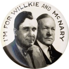 1940 Wendell Willkie & Charles McNary Jugate Photo Button picture