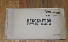 Original WWII War Department FM 30-30 Recognition Pictorial Manual BUAER 3 11-43 picture