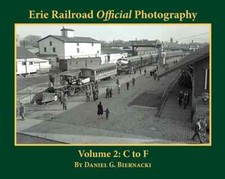 Erie Railroad Official Photography Volume 2: C to F (Softcover) picture