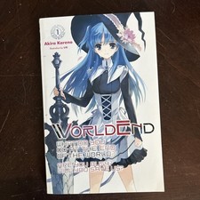 World End WorldEnd Volume 1 Light Novel English Akira Kareno What Do You Do picture