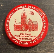 Vtg 22nd Annual Pioneer Days Pocahontas County WV Pinback Button 1988 picture