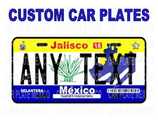 CUSTOM CAR PLATE  JALISCO/ Placa Carro Mexico States/ Placa JALISCO picture