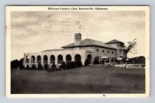 Bartlesville OK-Oklahoma, Hillcrest Country Club, Vintage c1948 History Postcard picture