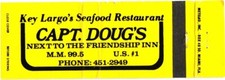 Key Largo's Seafood Restaurant Capt. Doug's Key Largo FL Vintage Matchbook 1970s picture