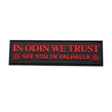IN ODIN WE TRUST SEE YOU IN Valhalla VIKING Patch (3.5 x 1.0 PVC Rubber-W2)  picture