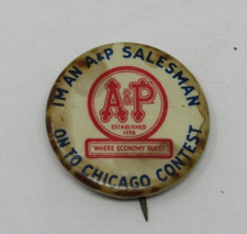 Antique A&P Grocery Store Pinback 