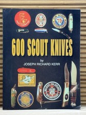 600 Scout Knives by Joseph Richard Kerr (1997) Pocket Knife Reference Guide VG picture