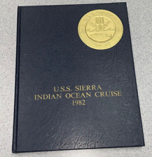 U.S.S. Sierra Indian Ocean Cruise CRUISE BOOK YEAR LOG 1982 U. S. NAVY picture