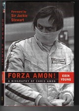 Forza Amon - A biography of Chris Amon by Eoin Young picture