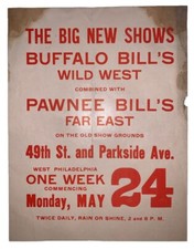 1909, ORIGINAL BROADSIDE, BUFFALO BILL'S WILD WEST & PAWNEE BILL'S FAR EAST SHOW picture