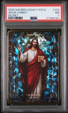 2025 Sacred Legacy NTCS #103 : Jesus Christ : Secret Rare : 1E : PSA 7 picture