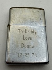 1977 To Daddy Love Donna 12-25-78 Vintage Chrome Zippo Lighter ***READ picture