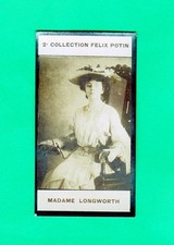 1908 FELIX POTIN  2nd Series  Madame Alice Roosevelt Longworth Exmt picture