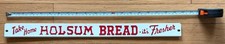 PP9- Antique Holsum Bread Advertising Embossed Metal Sign 20 x 1.5