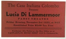 1933 Ticket Pabst Theatre Casa Italiana Combo Lucia Di Lammermoor Milwaukee WI picture