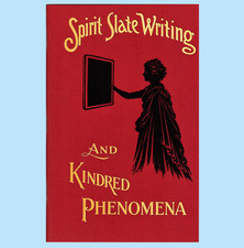 Spirit Slate Writing and Kindred Phenomena by William Robinson picture