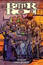 Bitter Root Volume 1: Family Business (paperback) picture